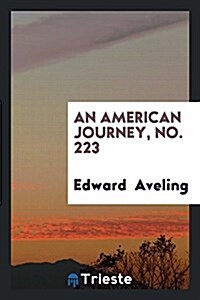An American Journey, No. 223 (Paperback)