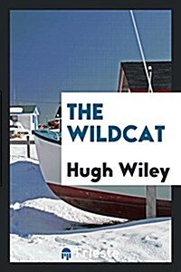 The Wildcat (Paperback)
