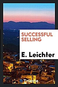 Successful Selling (Paperback)