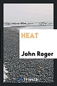 Heat (Paperback)