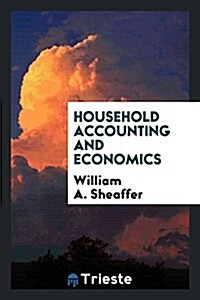 Household Accounting and Economics (Paperback)