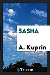 Sasha (Paperback)