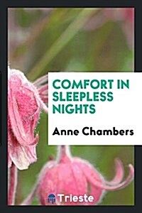 Comfort in Sleepless Nights (Paperback)