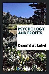 Psychology and Profits (Paperback)