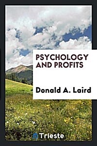 Psychology and Profits (Paperback)