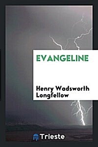 Evangeline (Paperback)