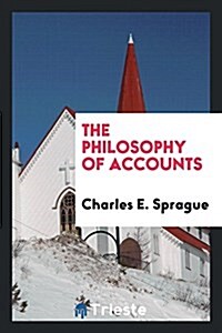 The Philosophy of Accounts (Paperback)