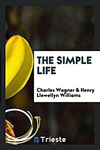 The Simple Life (Paperback)