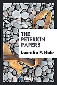 The Peterkin Papers (Paperback)