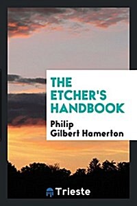 The Etchers Handbook (Paperback)