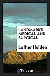 Landmarks Medical and Surgical (Paperback)