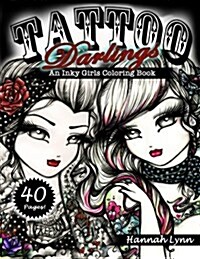 Tattoo Darlings: An Inky Girls Coloring Book (Paperback)