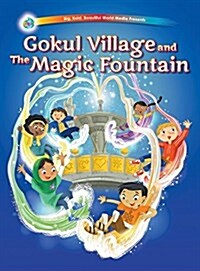 Gokul Village and the Magic Fountain (Hardcover)