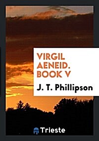 Virgil Aeneid. Book V (Paperback)