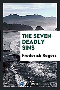 The Seven Deadly Sins (Paperback)