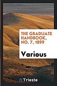 The Graduate Handbook (Paperback)