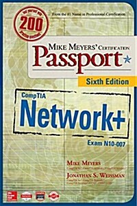 Mike Meyers Comptia Network+ Certification Passport, Sixth Edition (Exam N10-007) (Paperback, 6)