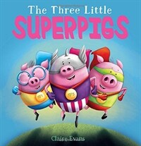 The Three Little Superpigs (Hardcover)