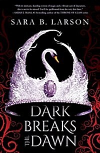 Dark Breaks the Dawn (Paperback)