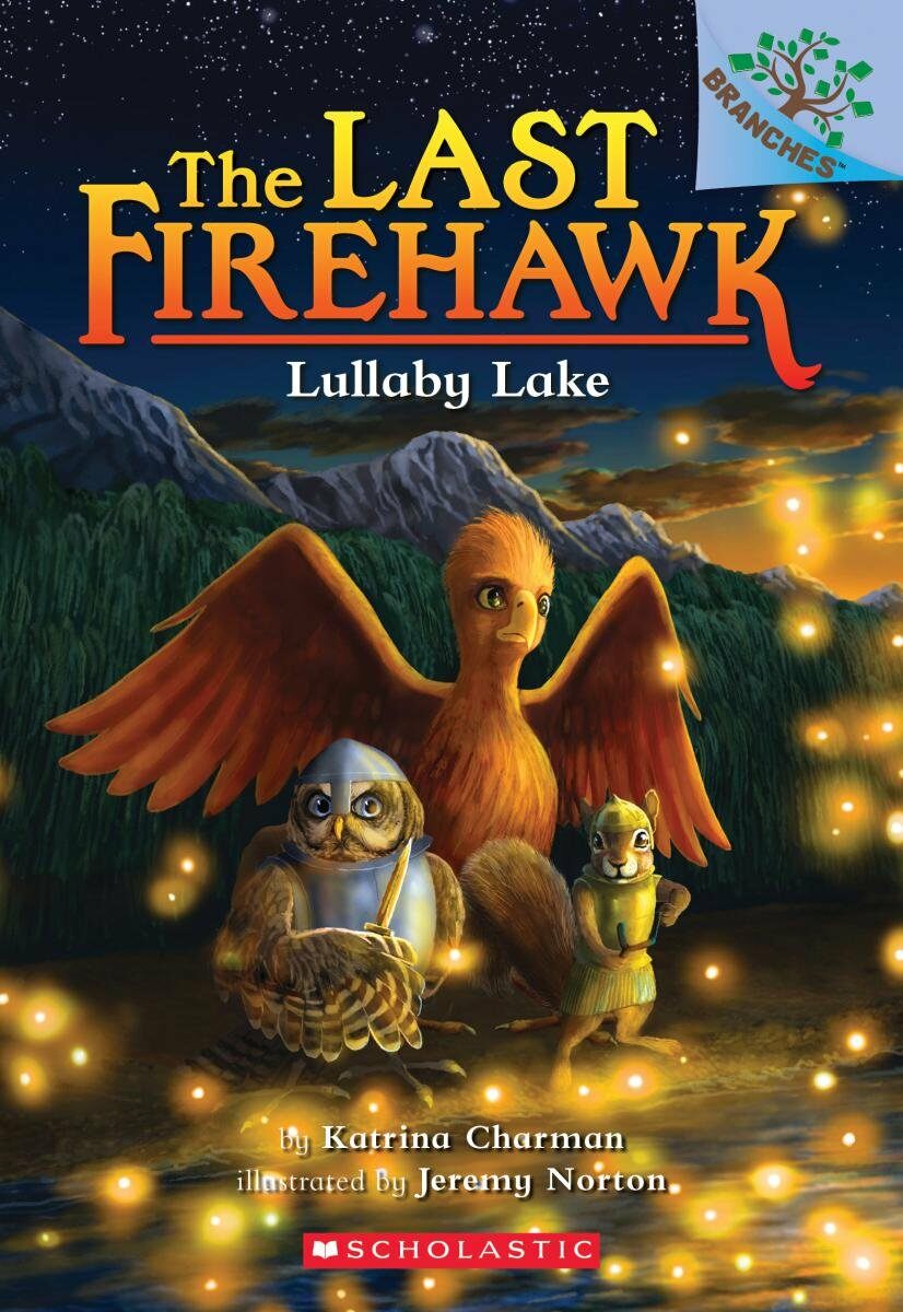 The Last Firehawk #4 : Lullaby Lake (Paperback)