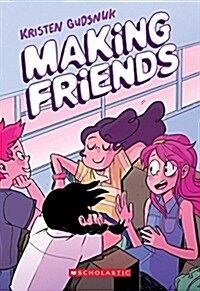 [중고] Making Friends: A Graphic Novel (Making Friends #1): Volume 1 (Paperback)