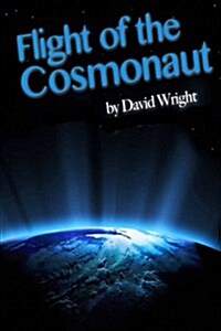 Flight of the Cosmonaut (Paperback)