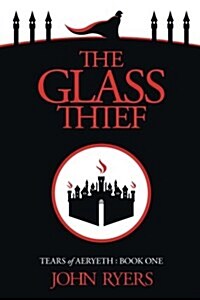 The Glass Thief (Paperback)