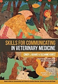 Skills for Communicating in Veterinary Medicine (Paperback)