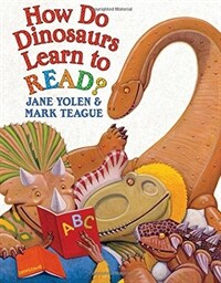 How do dinosaurs learn to read? 