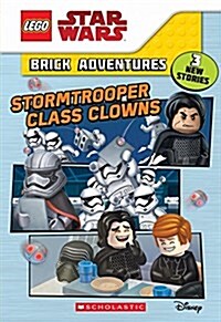 Stormtrooper Class Clowns (Paperback)