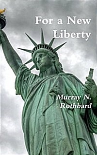 For a New Liberty (Hardcover)