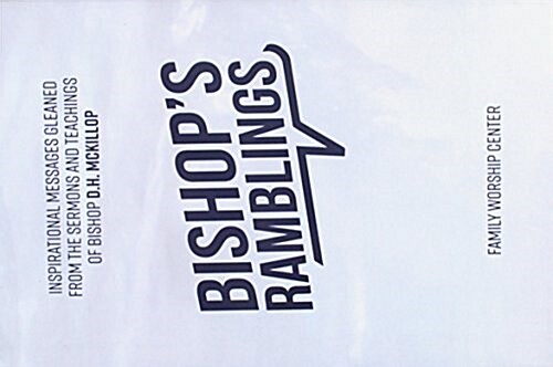 Bishops Ramblings (Hardcover)