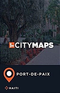 City Maps Port-de-Paix Haiti (Paperback)