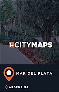 City Maps Mar del Plata Argentina (Paperback)