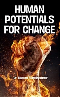 Human Potentials for Change (Paperback)