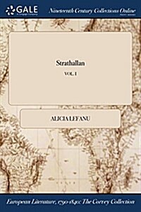 Strathallan; Vol. I (Paperback)