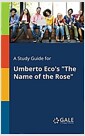 A Study Guide for Umberto Eco's "The Name of the Rose" (Paperback) 표지