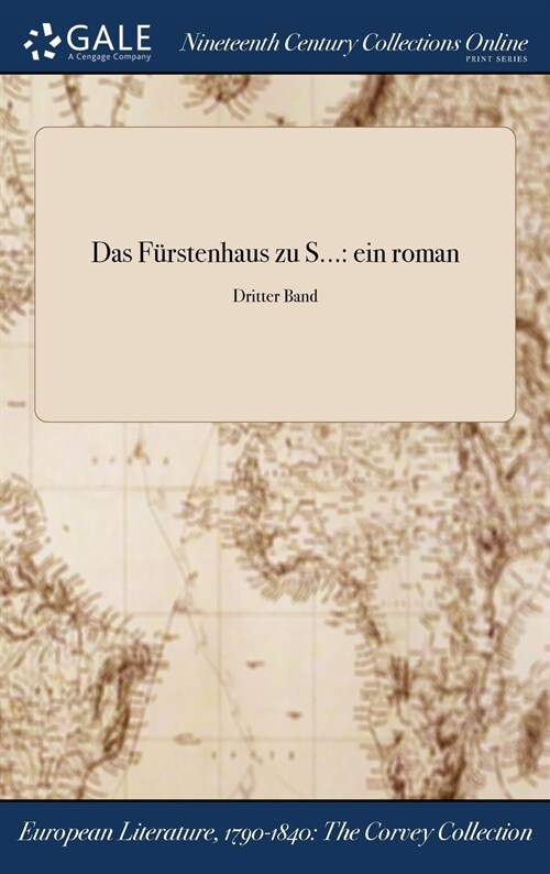 Das Furstenhaus Zu S...: Ein Roman; Dritter Band (Hardcover)