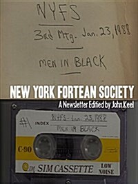 The New York Fortean Society - A Newsletter Edited by John Keel (Paperback)