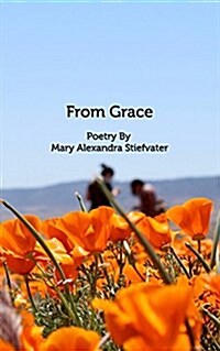 From Grace: Poetry (Paperback)