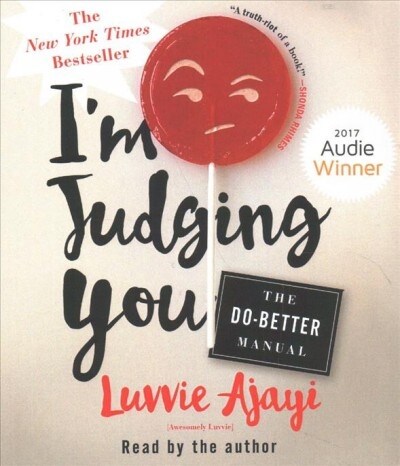 Im Judging You: The Do-Better Manual (Audio CD)