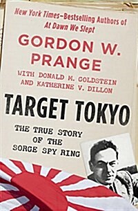 Target Tokyo: The Story of the Sorge Spy Ring (Paperback)