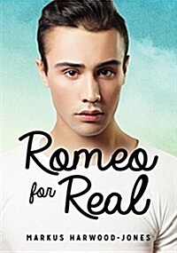 Romeo for Real (Paperback)