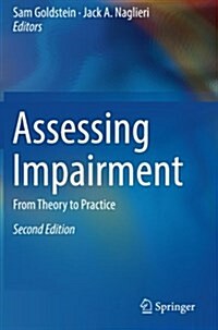 Assessing Impairment: From Theory to Practice (Paperback, 2, 2016)