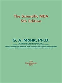 The Scientific MBA: 5th Edition (Paperback)