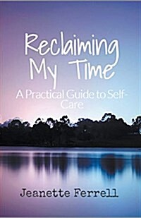 Reclaiming My Time (Paperback)