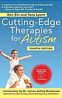 Cutting-Edge Therapies for Autism, Fourth Edition (Hardcover, 4)