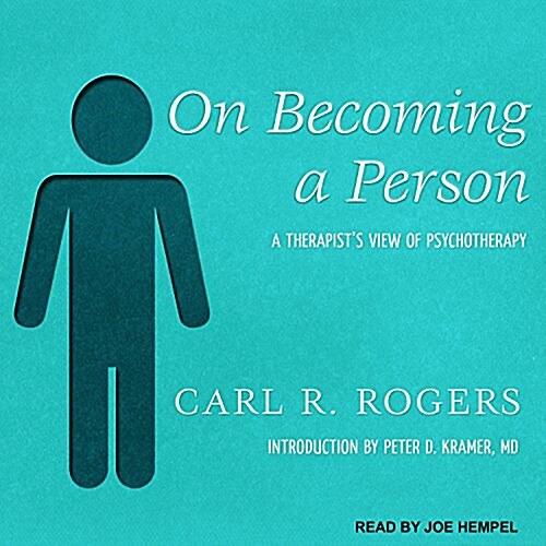 On Becoming a Person: A Therapists View of Psychotherapy (Audio CD)