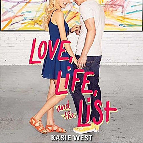Love, Life, and the List (Audio CD)