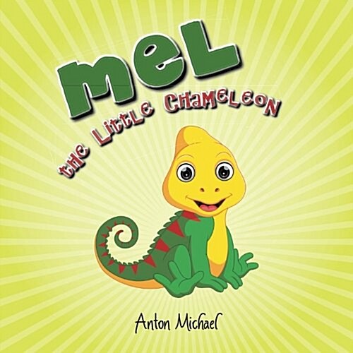 Mel the Little Chameleon (Paperback)